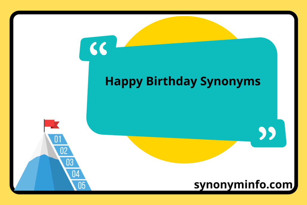 Happy Birthday Synonyms