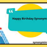 Happy Birthday Synonyms