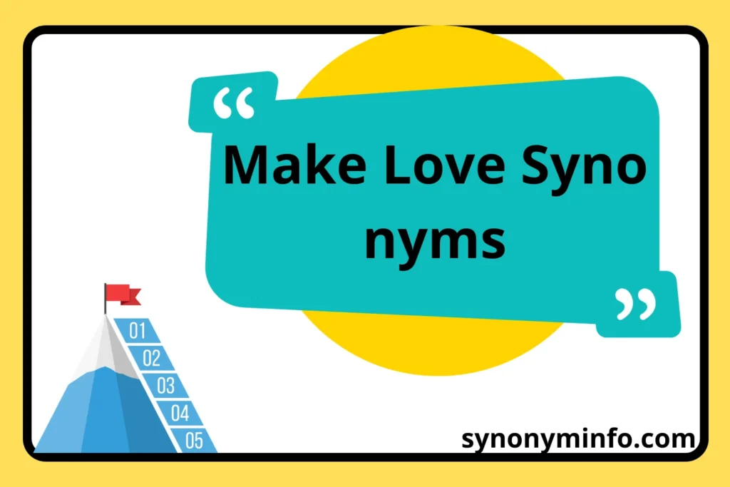 Make Love Synonyms